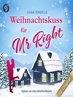 cover image of Weihnachtskuss für Mr. Right (Ungekürzt)